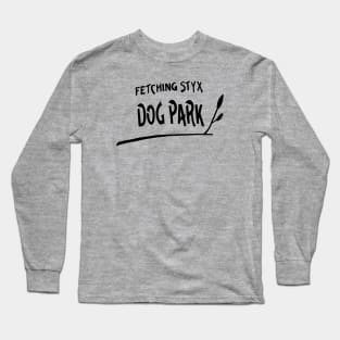 Fetching Styx Dog Park Long Sleeve T-Shirt